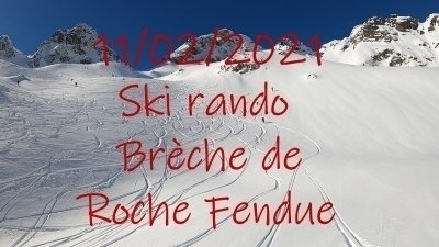 20210211 vignette ski rando Brèche de Roche Fendue