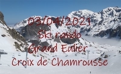 20210403 vignette ski rando Grand Eulier Croix