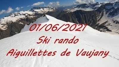 20210601 Vignette Ski rando Aiguillettes